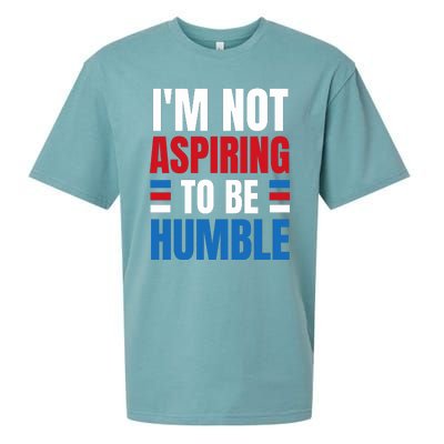 Im Not Aspiring To Be Humble Sueded Cloud Jersey T-Shirt