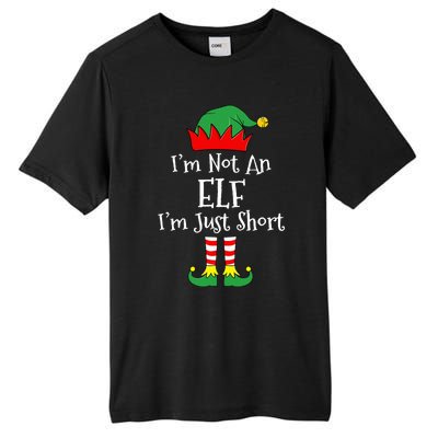 I'm Not An Elf Im Just Short Funny Christmas Matching Family  Tall Fusion ChromaSoft Performance T-Shirt