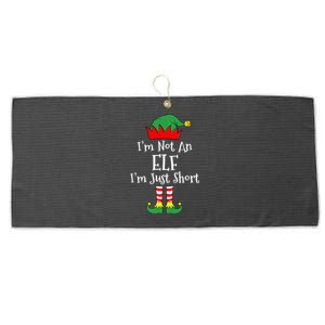 I'm Not An Elf Im Just Short Funny Christmas Matching Family  Large Microfiber Waffle Golf Towel