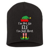 I'm Not An Elf Im Just Short Funny Christmas Matching Family  Short Acrylic Beanie