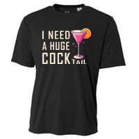 I Need A Huge Cocktail Funny Adult Humor Drinking Cooling Performance Crew T-Shirt