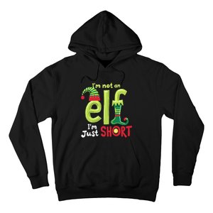 IM Not An Elf Im Just Short Funny Christmas Matching Family Hoodie