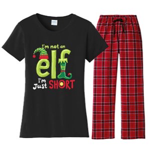 IM Not An Elf Im Just Short Funny Christmas Matching Family Women's Flannel Pajama Set