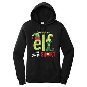 IM Not An Elf Im Just Short Funny Christmas Matching Family Women's Pullover Hoodie