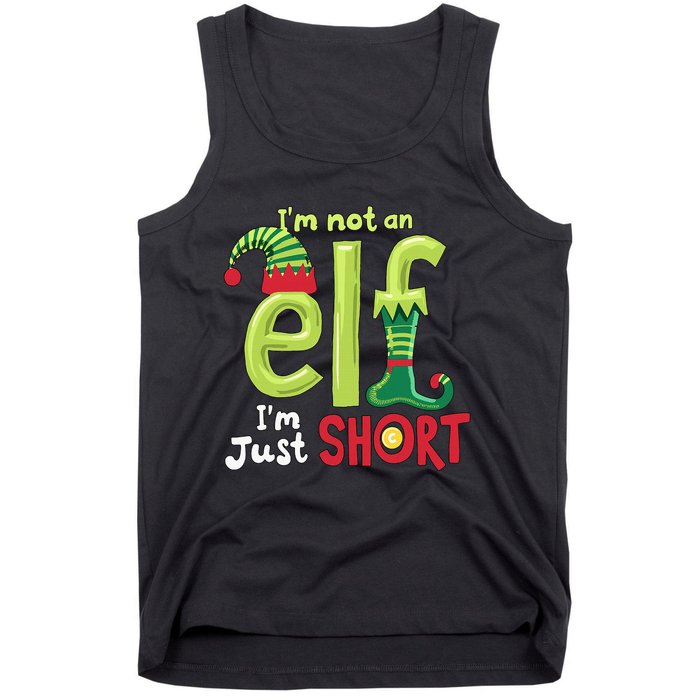 IM Not An Elf Im Just Short Funny Christmas Matching Family Tank Top