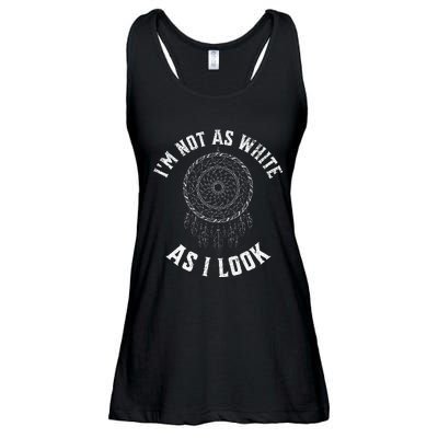 IM Not As White As I Look Native American Heritage Month Ladies Essential Flowy Tank