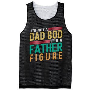 ItS Not A Dad Bod ItS A Father Figure Fathers Day Mesh Reversible Basketball Jersey Tank