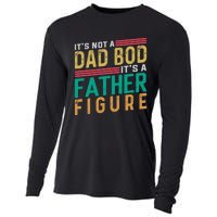 ItS Not A Dad Bod ItS A Father Figure Fathers Day Cooling Performance Long Sleeve Crew