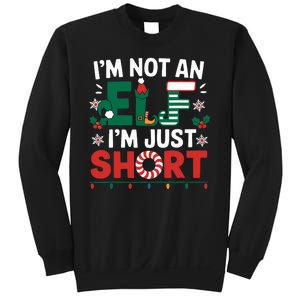 IM Not An Elf Im Just Short Funny Christmas Matching Family Sweatshirt