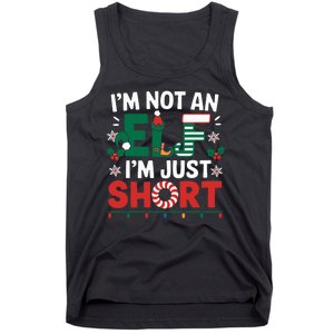 IM Not An Elf Im Just Short Funny Christmas Matching Family Tank Top