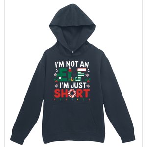 IM Not An Elf Im Just Short Funny Christmas Matching Family Urban Pullover Hoodie