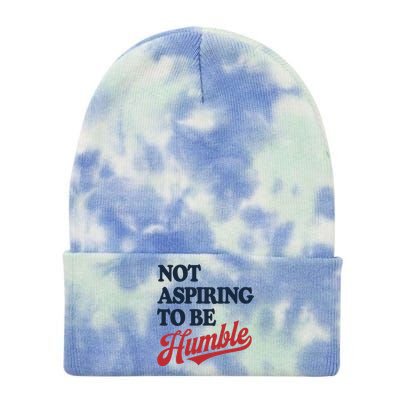 IM Not Aspiring To Be Humble Tie Dye 12in Knit Beanie