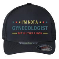 I’M Not A Gynecologist But I’Ll Take A Look Flexfit Unipanel Trucker Cap