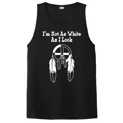 Im Not As White As I Look Native American Dna PosiCharge Competitor Tank