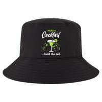 I Need A Cocktail Hold The Tail Mixed Drink Shot Alcohol Bar Cool Comfort Performance Bucket Hat
