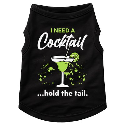 I Need A Cocktail Hold The Tail Mixed Drink Shot Alcohol Bar Doggie Tank