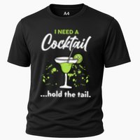 I Need A Cocktail Hold The Tail Mixed Drink Shot Alcohol Bar Cooling Performance Crew T-Shirt