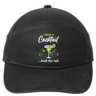 I Need A Cocktail Hold The Tail Mixed Drink Shot Alcohol Bar 7-Panel Snapback Hat