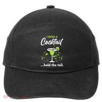 I Need A Cocktail Hold The Tail Mixed Drink Shot Alcohol Bar 7-Panel Snapback Hat