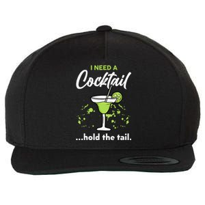 I Need A Cocktail Hold The Tail Mixed Drink Shot Alcohol Bar Wool Snapback Cap