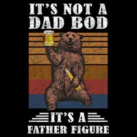 It's Not A Dad Bod It's Father Figure Funny Bear Beer Retro Flexfit Unipanel Trucker Cap