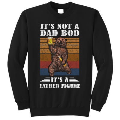 It's Not A Dad Bod It's Father Figure Funny Bear Beer Retro Sweatshirt