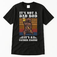 It's Not A Dad Bod It's Father Figure Funny Bear Beer Retro Tall T-Shirt