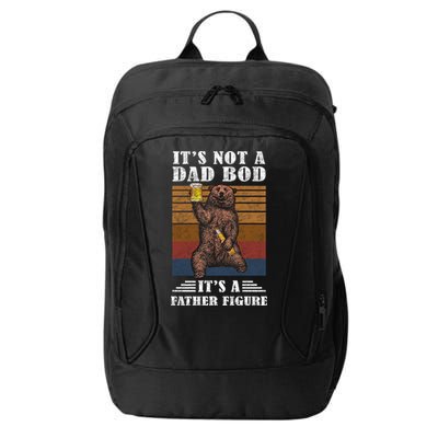 It's Not A Dad Bod It's Father Figure Funny Bear Beer Retro City Backpack