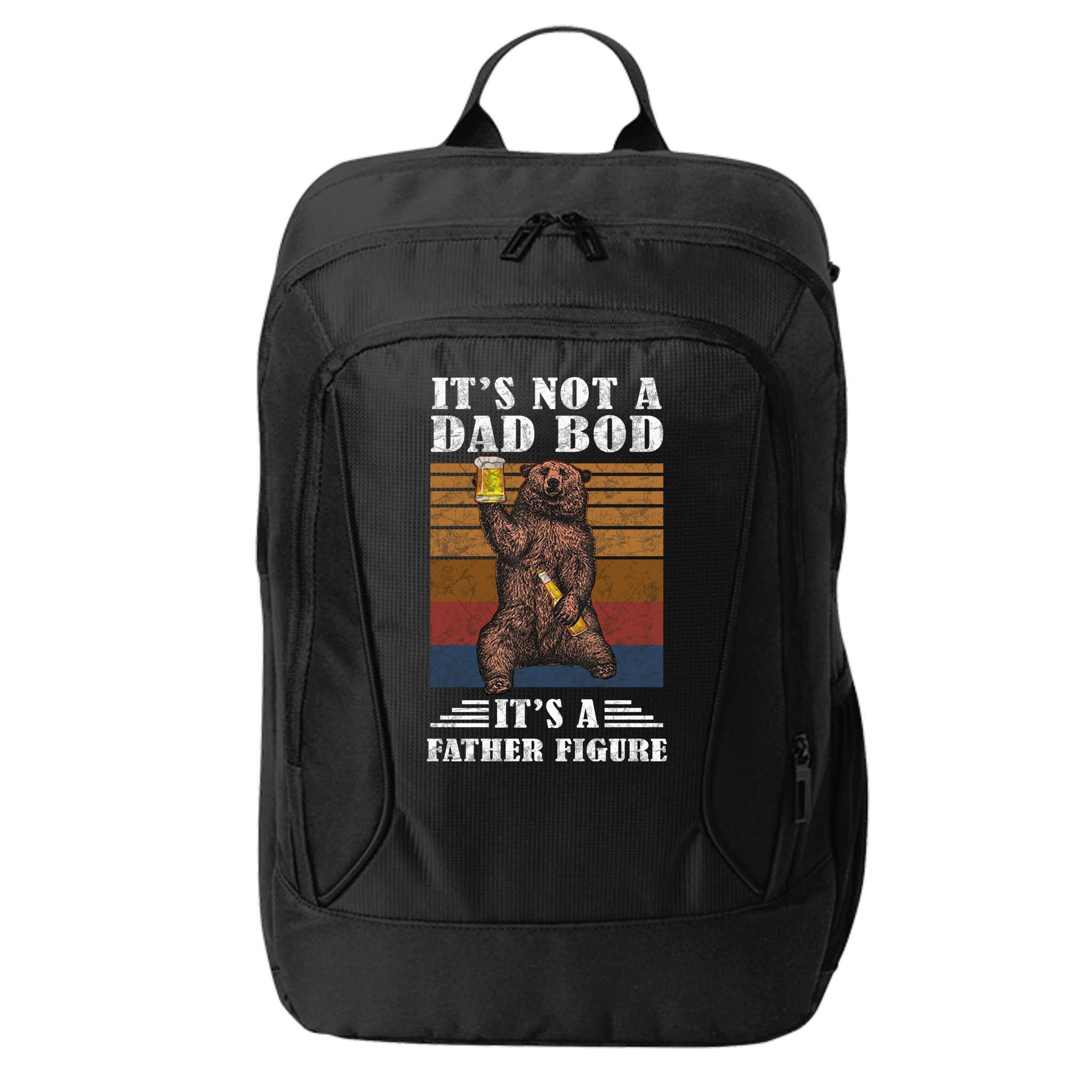 It's Not A Dad Bod It's Father Figure Funny Bear Beer Retro City Backpack