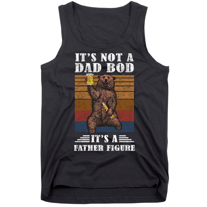 It's Not A Dad Bod It's Father Figure Funny Bear Beer Retro Tank Top
