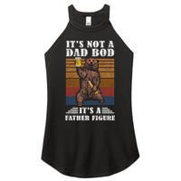 It's Not A Dad Bod It's Father Figure Funny Bear Beer Retro Women's Perfect Tri Rocker Tank