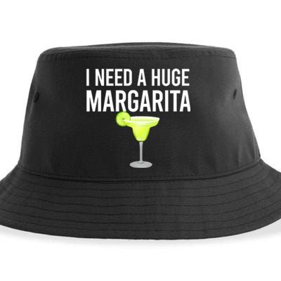 I Need A Huge Margarita Sustainable Bucket Hat