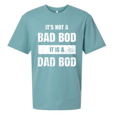 Its Not A Bad Bod It Is A Dad Bod: Funny Dads Gift Sueded Cloud Jersey T-Shirt