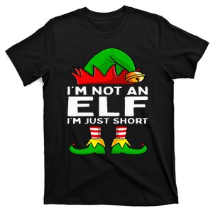 I'm Not An Elf Im Just Short Funny Christmas Matching Family T-Shirt