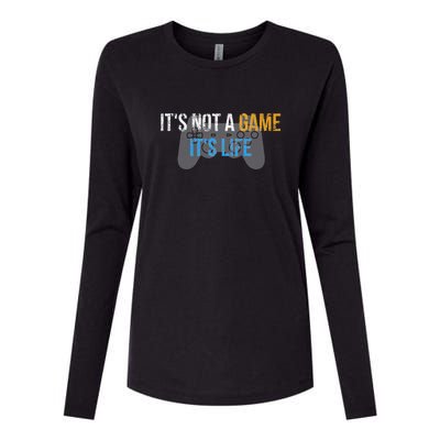 ItS Not A Game ItS Life Womens Cotton Relaxed Long Sleeve T-Shirt