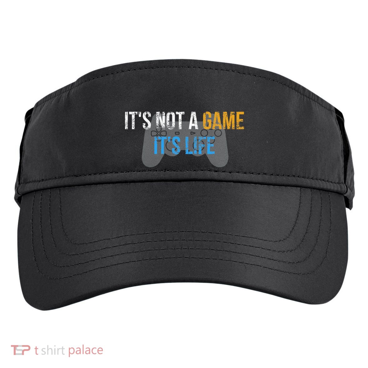ItS Not A Game ItS Life Adult Drive Performance Visor
