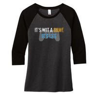 ItS Not A Game ItS Life Women's Tri-Blend 3/4-Sleeve Raglan Shirt