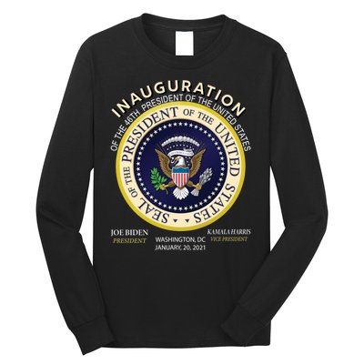 Inauguration Day 46th President Biden Harris 2021 Long Sleeve Shirt