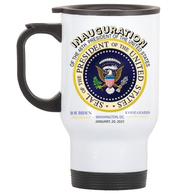 Inauguration Day 46th President Biden Harris 2021 Stainless Steel Travel Mug