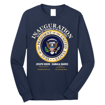 Inauguration Of The 46th President Joe Biden and Kamala Harris 2021 Long Sleeve Shirt