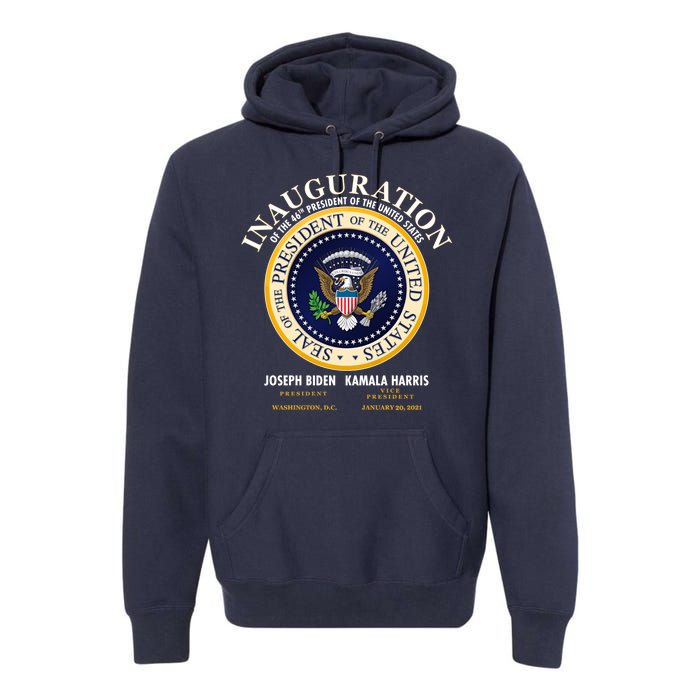 Inauguration Of The 46th President Joe Biden and Kamala Harris 2021 Premium Hoodie