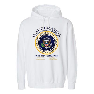 Inauguration Of The 46th President Joe Biden and Kamala Harris 2021 Garment-Dyed Fleece Hoodie