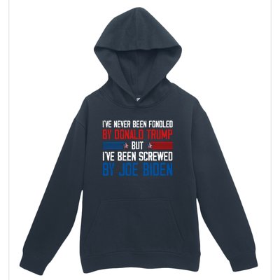 IVe Never Been Fondled By Donald Trump But Joe Biden Urban Pullover Hoodie