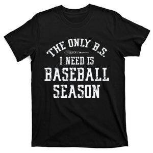 I Need Baseball Mom Life T-Shirt