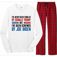 IVe Never Been Fondled By Donald Trump But Joe Biden Long Sleeve Pajama Set