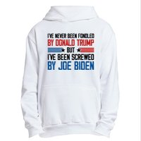 IVe Never Been Fondled By Donald Trump But Joe Biden Urban Pullover Hoodie