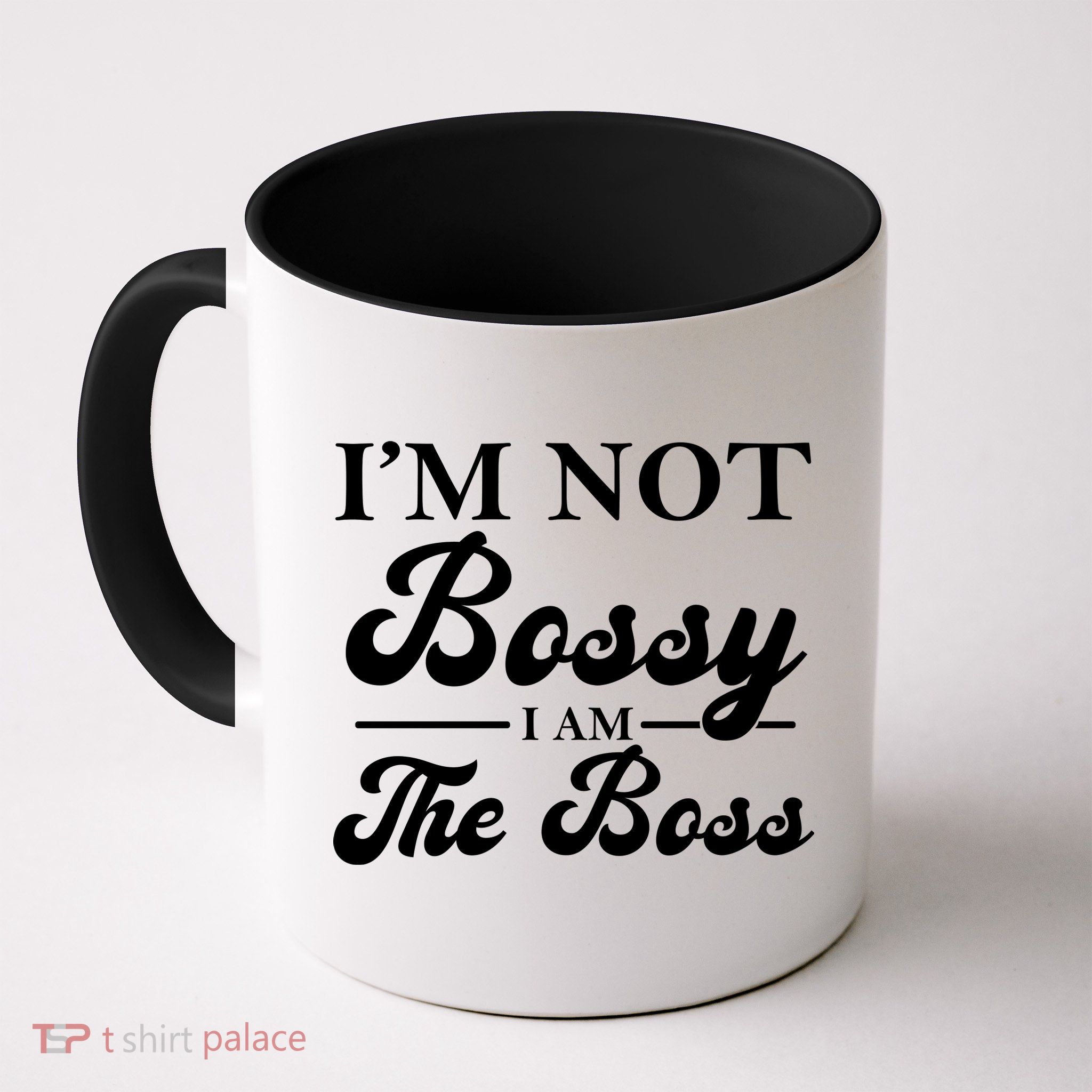 Im Not Bossy I Am The Boss Meaningful Gift Mug
