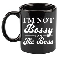 Im Not Bossy I Am The Boss Meaningful Gift 11oz C Handle Ceramic Mug