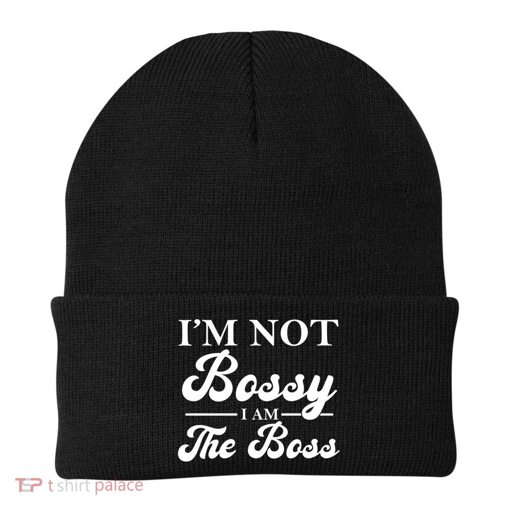 Im Not Bossy I Am The Boss Meaningful Gift Beanie