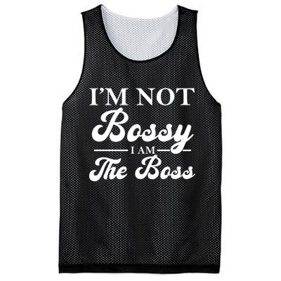 Im Not Bossy I Am The Boss Meaningful Gift Mesh Reversible Basketball Jersey Tank